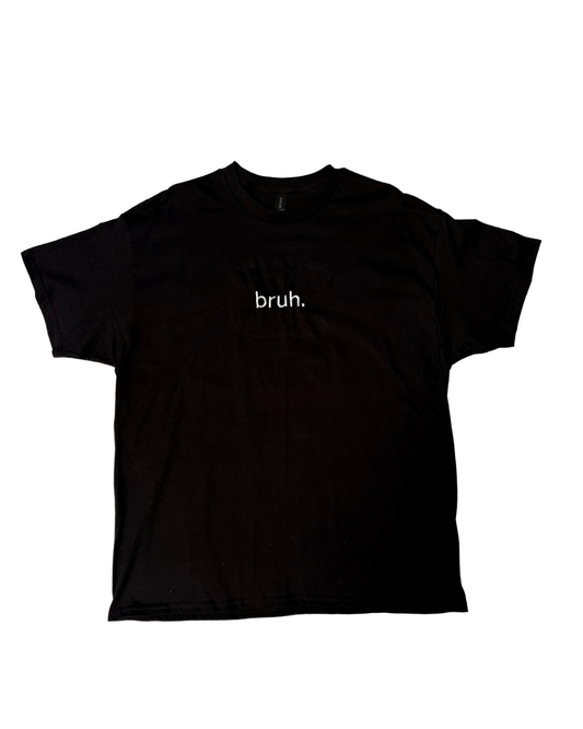 bruh essential tee